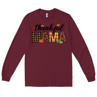 Burgundy thankful mama Long Sleeve Tee - texasbilliewilder