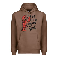 Chestnut got a little cajun in my soul Premium Hoodie - MaliasSmallBusiness