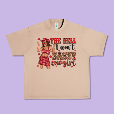 Urban Heavy Tee the hell i wont sassy cowgirl