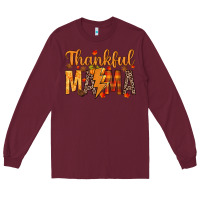 Burgundy thankful mama Long Sleeve Tee - texasbilliewilder
