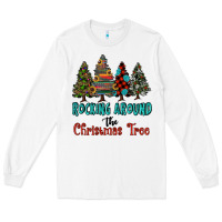 White rocking around the christmas tree, Rocking, Around The, Christmas Tree Long Sleeve Tee - RanaPortraitStore