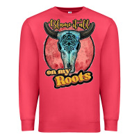 Cardinal blame it all on my roots black Premium Sweatshirt - JahusDesignShop