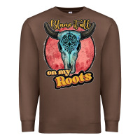 Chestnut blame it all on my roots black Premium Sweatshirt - JahusDesignShop