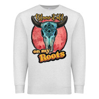 Oatmeal Heather blame it all on my roots black Premium Sweatshirt - JahusDesignShop