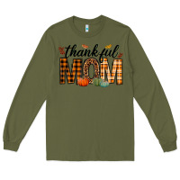 Army Green thankful mom Long Sleeve Tee - texasbilliewilder