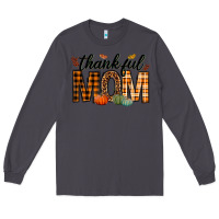 Smoke thankful mom Long Sleeve Tee - texasbilliewilder