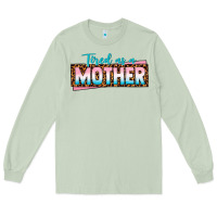 Matcha tired as a mother Long Sleeve Tee - texasbilliewilder