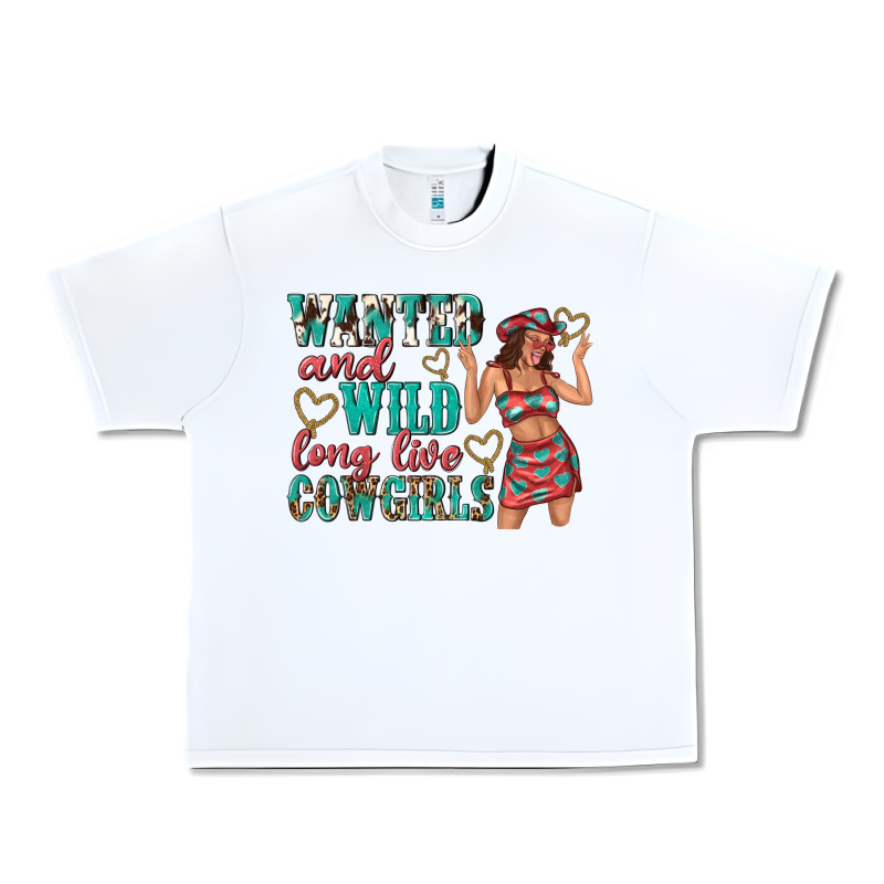 Wanted And Wild Long Live Cowgirls Urban Heavy Tee by texasbilliewilder | Teevron