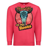 Cardinal blame it all on my roots white Premium Sweatshirt - JahusDesignShop