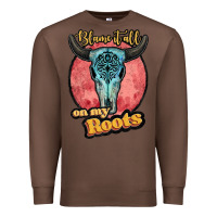Chestnut blame it all on my roots white Premium Sweatshirt - JahusDesignShop