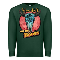 Sports Green blame it all on my roots white Premium Sweatshirt - JahusDesignShop
