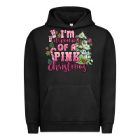 Pigment Black im dreaming of a pink christmas Urban Hoodie - MaliasSmallBusiness