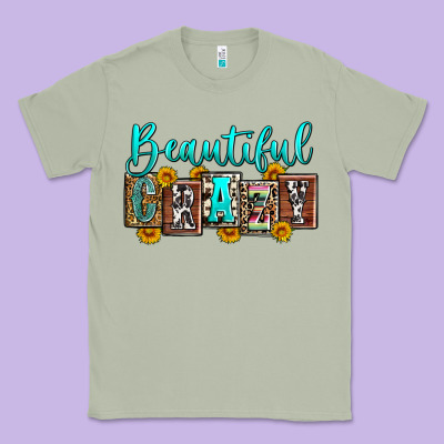 Beautiful Crazy Classic Tee Designed By Zillion Design Studio
