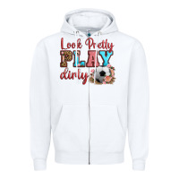 White look pretty play dirty soccer Zipper Hoodie - HRA Design Shop