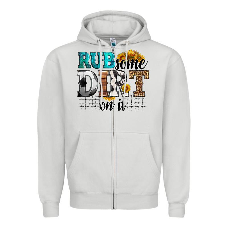 Rub Some Dirt On It Soccer Zipper Hoodie by HRA Design Shop | Teevron