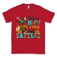Red this is how i fight my battles Classic Tee - Zillion Design Studio