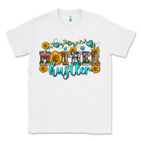 White mother hustler Classic Tee - Zillion Design Studio