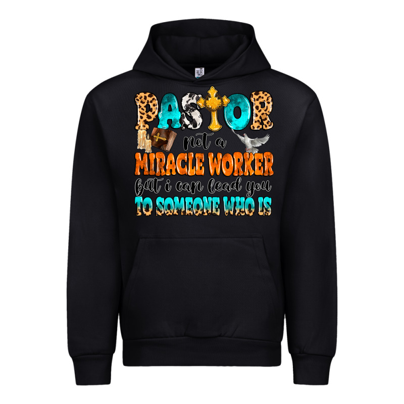 Pastor Not A Miracle Worker Urban Hoodie by MaliasSmallBusiness | Teevron
