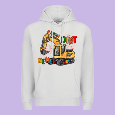 A Little Dirt Never Hurt Premium Hoodie Designed By Maliassmallbusiness
