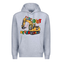 Heather Grey a little dirt never hurt Premium Hoodie - MaliasSmallBusiness