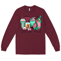 Burgundy nurse fuel coffee cups Long Sleeve Tee - Zillion Design Studio