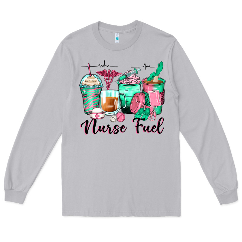 Nurse Fuel Coffee Cups Long Sleeve Tee by Zillion Design Studio | Teevron