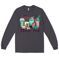 Smoke nurse fuel coffee cups Long Sleeve Tee - Zillion Design Studio