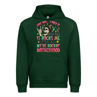 Forest Green some days i rock it some days it rocks me Urban Hoodie - MaliasSmallBusiness
