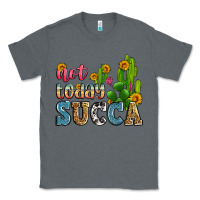 Charcoal Heather not today succa Classic Tee - Zillion Design Studio