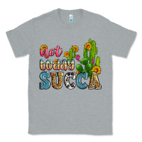Heather Grey not today succa Classic Tee - Zillion Design Studio
