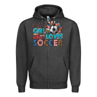 Charcoal Heather just a girl who loves soccer Zipper Hoodie - HRA Design Shop