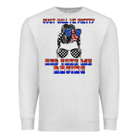 Oatmeal Heather just call me pretty and take me racing Premium Sweatshirt - JahusDesignShop