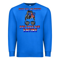 True Royal just call me pretty and take me racing Premium Sweatshirt - JahusDesignShop