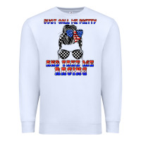 White just call me pretty and take me racing Premium Sweatshirt - JahusDesignShop