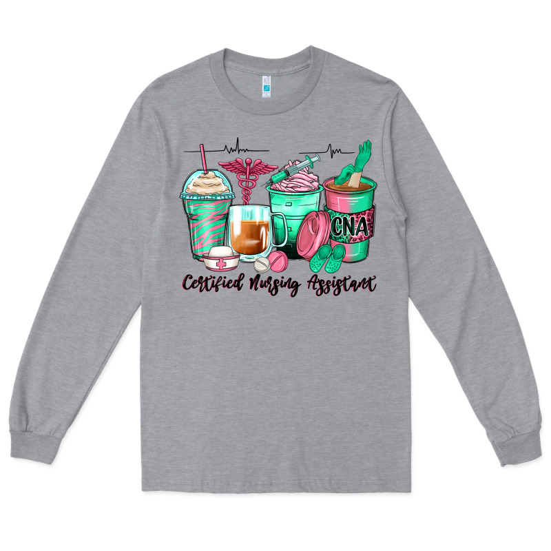 Certified Nursing Assistant Coffee Cups Long Sleeve Tee by Zillion Design Studio | Teevron