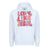 White love like jesus Premium Hoodie - MaliasSmallBusiness