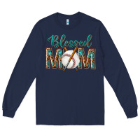 Navy western blessed mom with baseball Long Sleeve Tee - texasbilliewilder