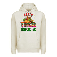Oatmeal Heather let s taco bout it Premium Hoodie - MaliasSmallBusiness