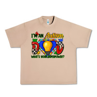 Burro im an autism dad whats your superpower Urban Heavy Tee - Zillion Design Studio