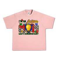 Salmon i'm an autism mom what's your superpower Urban Heavy Tee - Zillion Design Studio