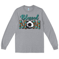 Heather Grey western blessed mom with soccer Long Sleeve Tee - texasbilliewilder