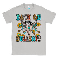 Moon Dust back on my bullshit Classic Tee - Zillion Design Studio