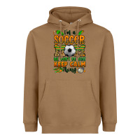 Toasted Coconut i'm a soccer mom we don't do that keep calm thing Heavyweight Hoodie - Jasminsmagicworld