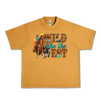 Peanut Butter wild like west Urban Heavy Tee - texasbilliewilder