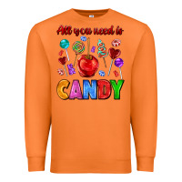 Carrot all you need is candy Premium Sweatshirt - AdoDesignShop