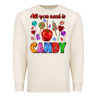 Sandshell all you need is candy Premium Sweatshirt - AdoDesignShop