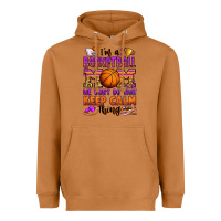 I'm A Baskeball Mom We Don't Do That Keep Calm Thi Heavyweight Hoodie | Teevron