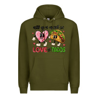 Army Green all you need is love and tacos Premium Hoodie - MaliasSmallBusiness