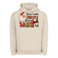 Pigment French Oak dear santa just bring wine Urban Hoodie - MaliasSmallBusiness