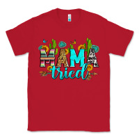 Red mama tried Classic Tee - Zillion Design Studio
